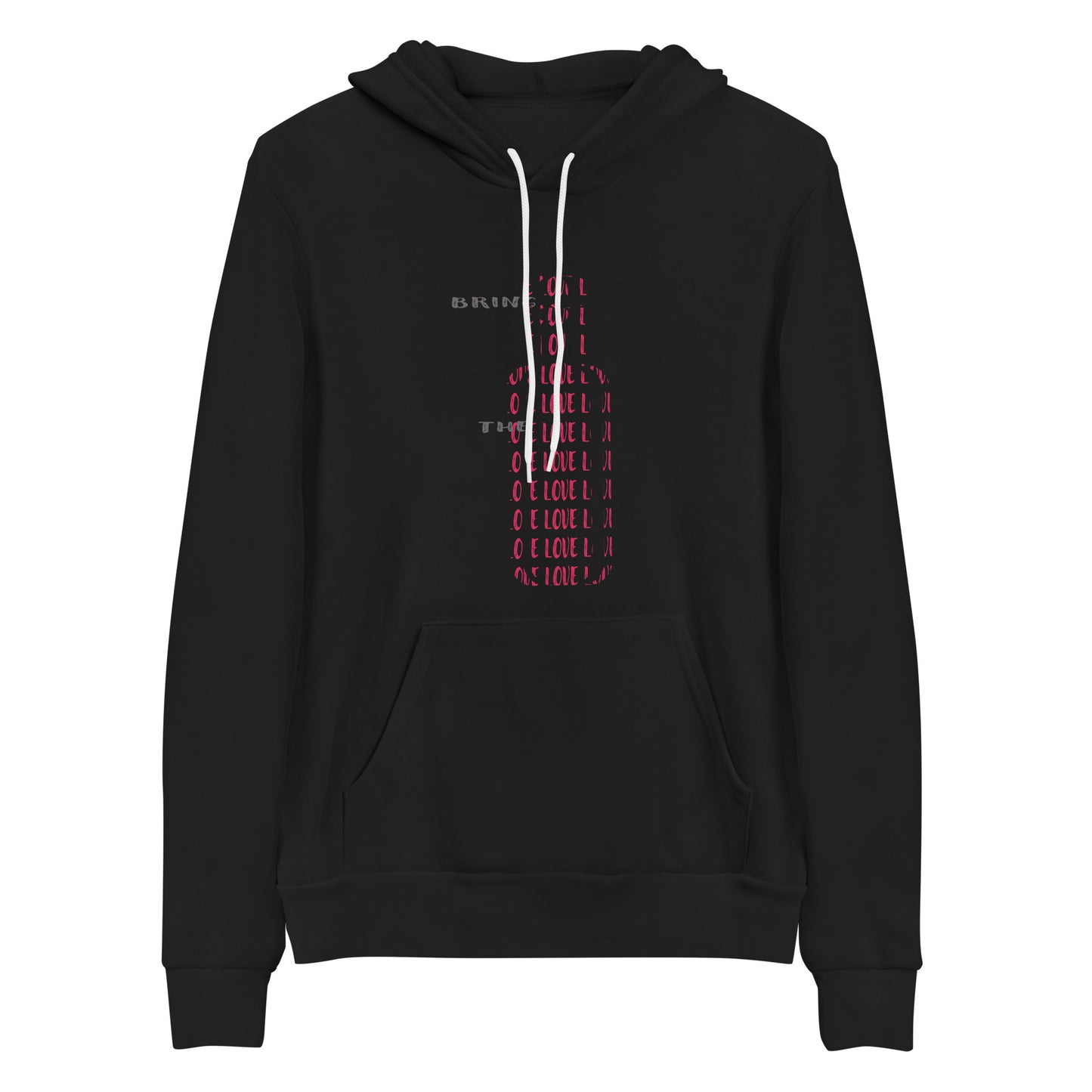 Bring the love Unisex Graphic hoodie