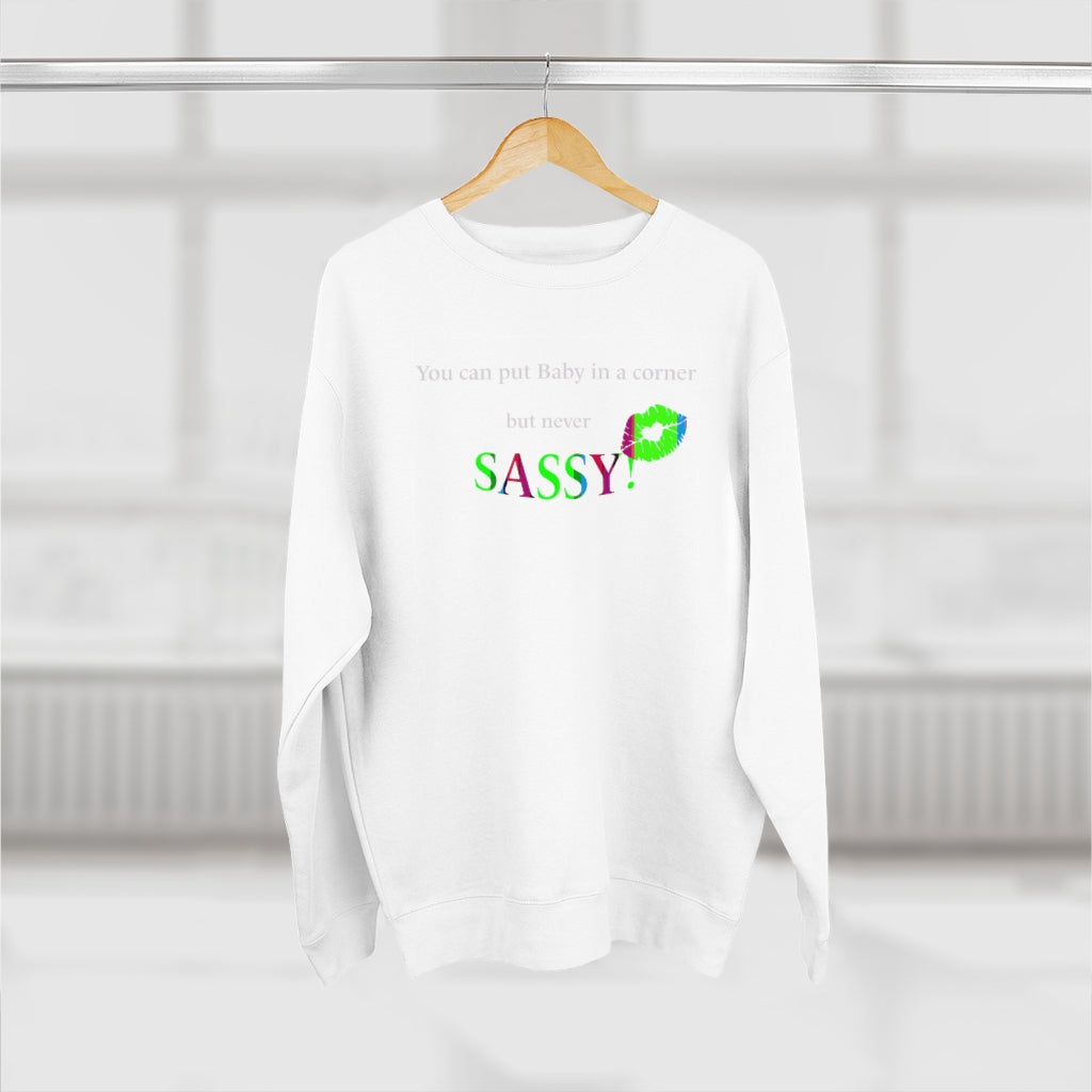 Sassy Crewneck Sweatshirt