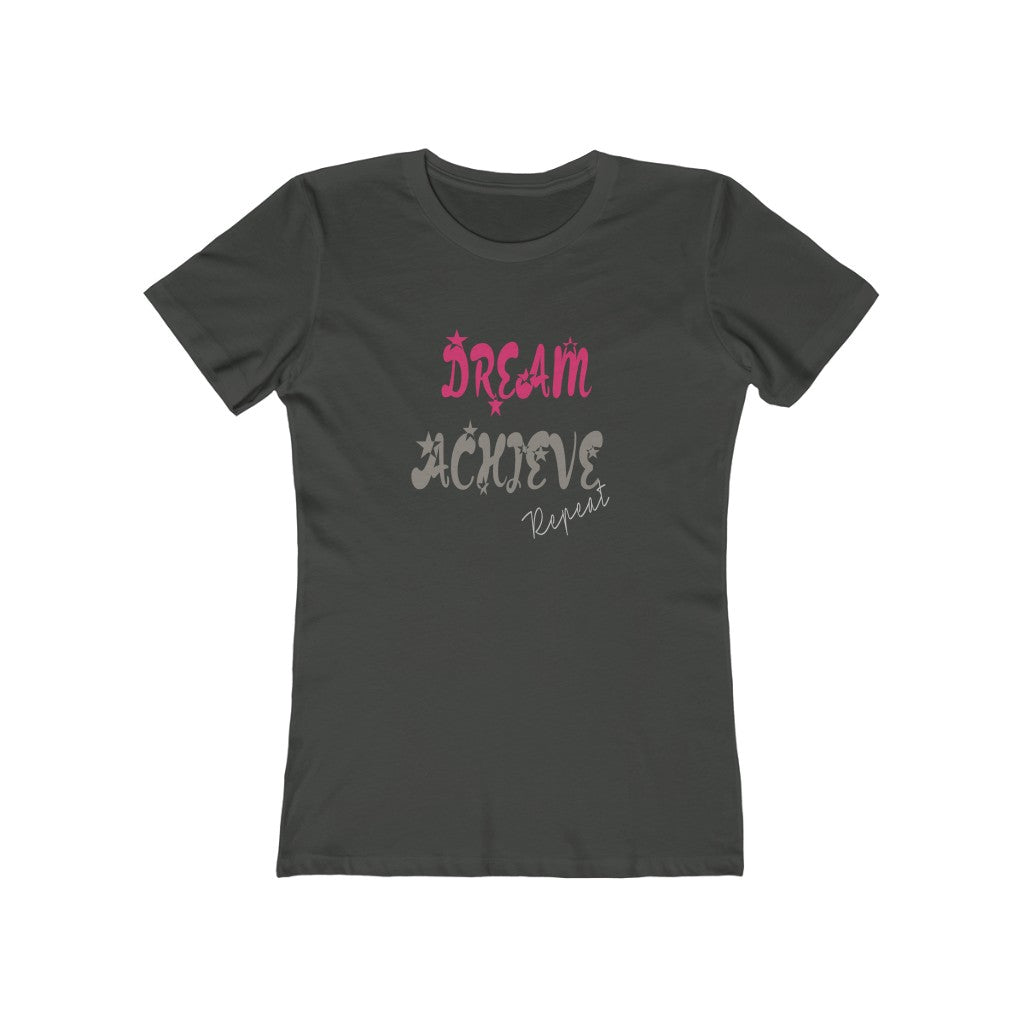 Dream Achieve repeat Boyfriend Graphic Tee