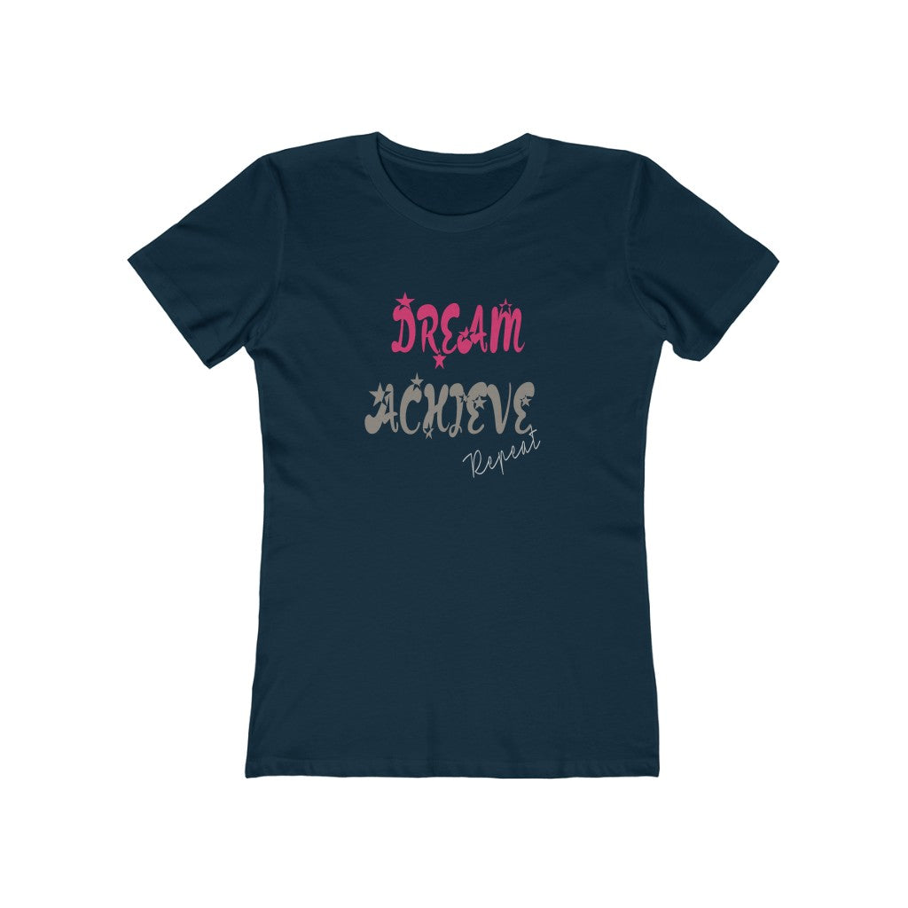 Dream Achieve repeat Boyfriend Graphic Tee