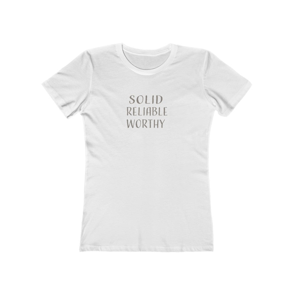 Solid Reliable Worthy Boyfriend Graphic Tee